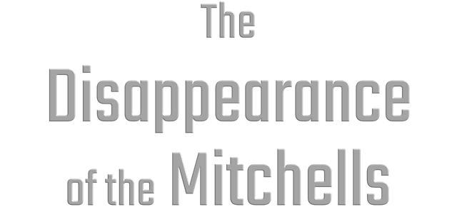 Логотип The Disappearance of the Mitchells