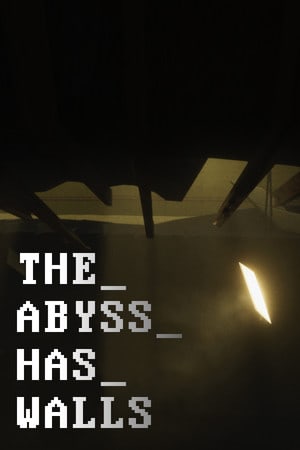 THE_ABYSS_HAS_WALLS