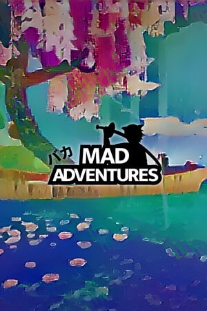 Mad Adventures
