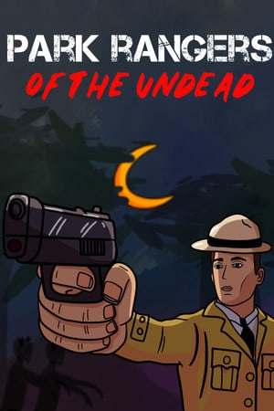 Park Rangers of The Undead