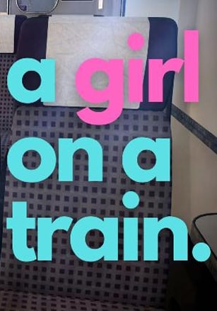 A Girl On A Train