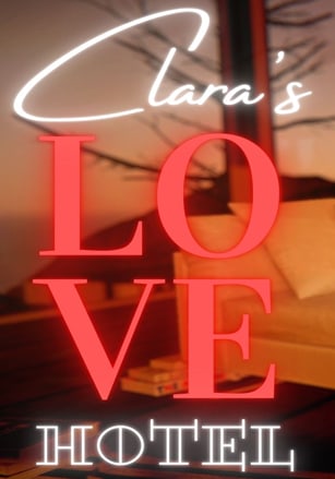 Clara's Love Hotel