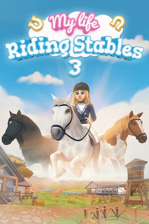 My Life: Riding Stables 3