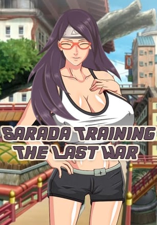 Sarada Training: The Last War