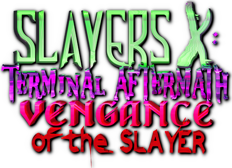 Логотип Slayers X: Terminal Aftermath: Vengance of the Slayer