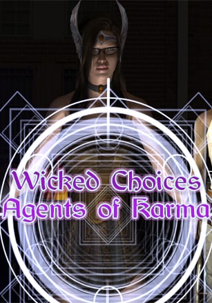 Wicked Choices: Agents of Karma