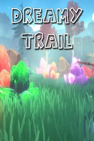 Dreamy Trail